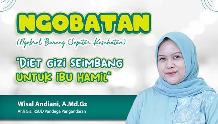RSUD Pandega Sosialisasi Pentingnya Diet Gizi Seimbang untuk Ibu Hamil