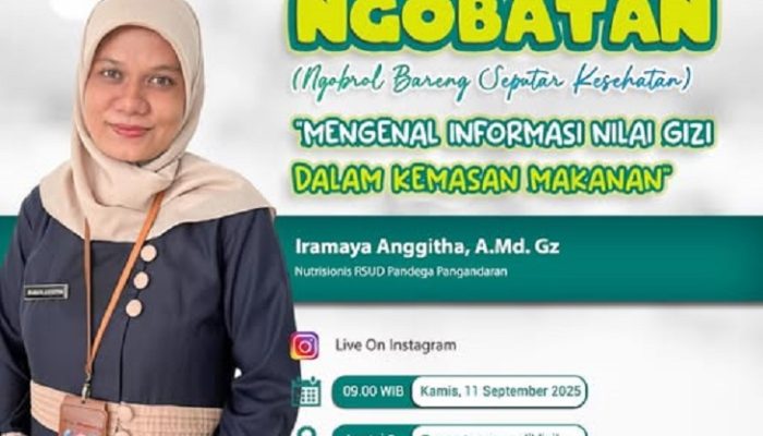 Yuk Kenali Informasi Nilai Gizi pada Kemasan Makanan Lewat Acara NGOBATAN di RSUD Pandega