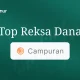 Top 3 Reksadana Saham dengan AUM Terbesar di 2025!